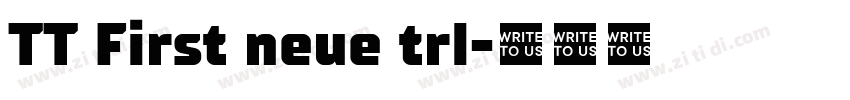 TT First neue trl字体转换
